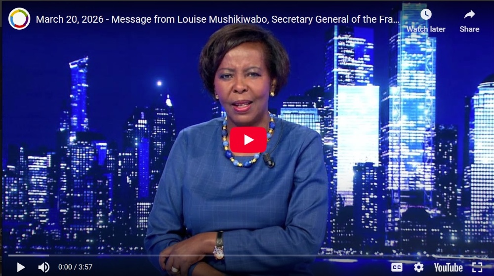 Découvrez le message de Louise Mushikiwabo, Secrétaire ... Image 1