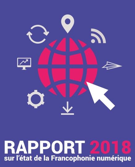 État des lieux de la Francophonie numérique 2018 Image 1